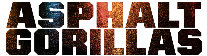ASPHALTGORILLAS_Main_SZ_700